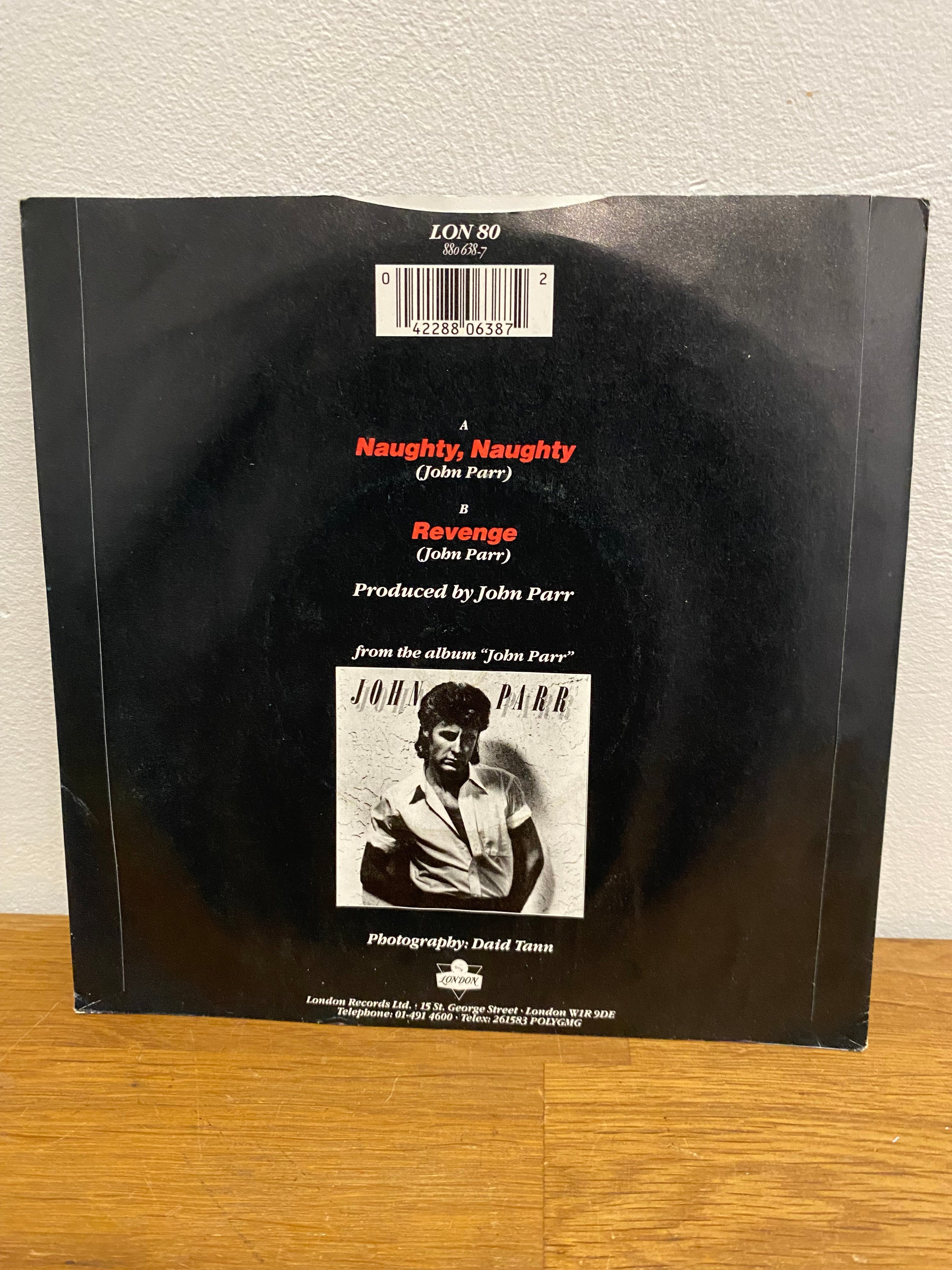 John Parr - Naughty, Naughty, 1984 London, LON80
