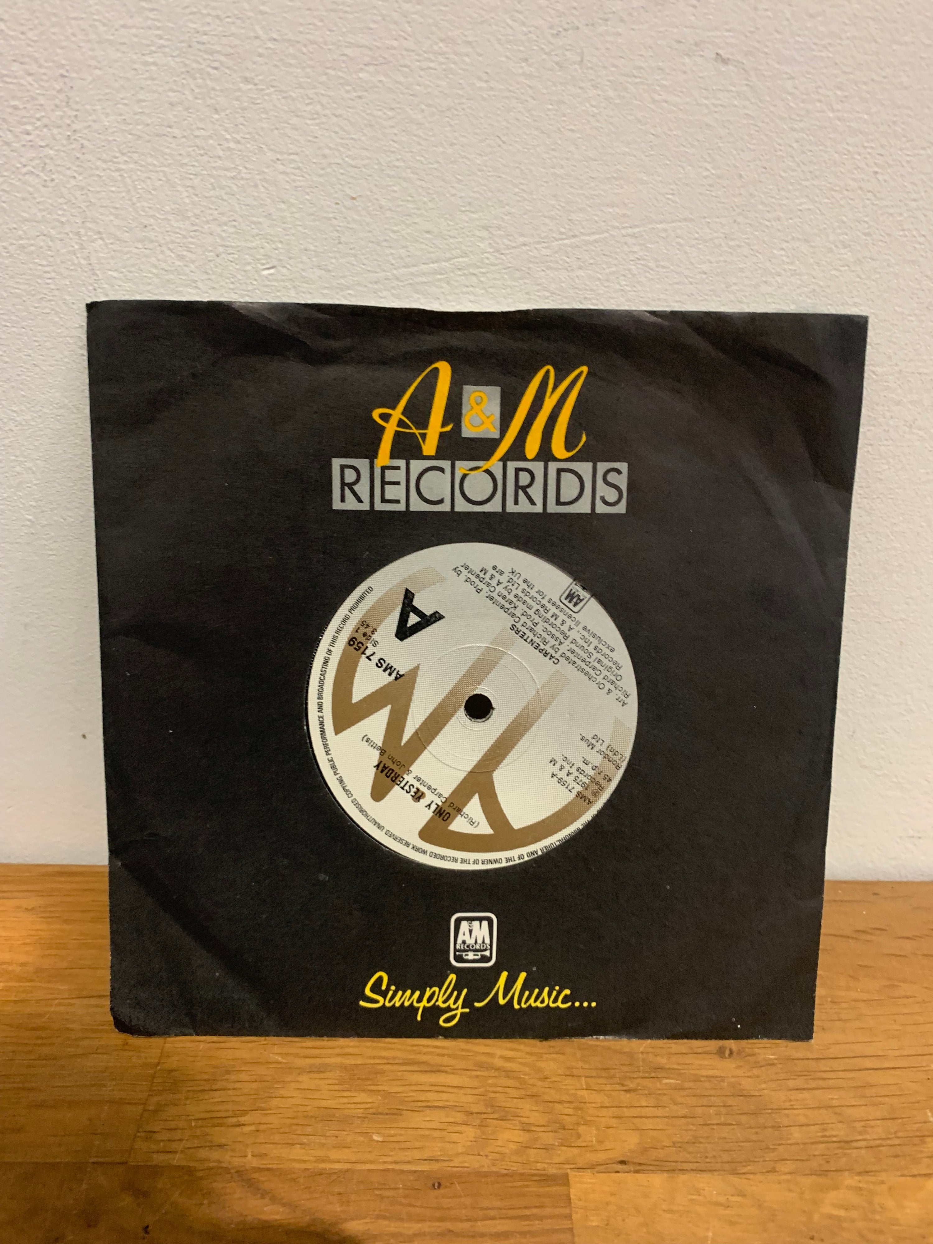 The Carpenters - Only yesterday, 7 inch single, A&M Records 1975