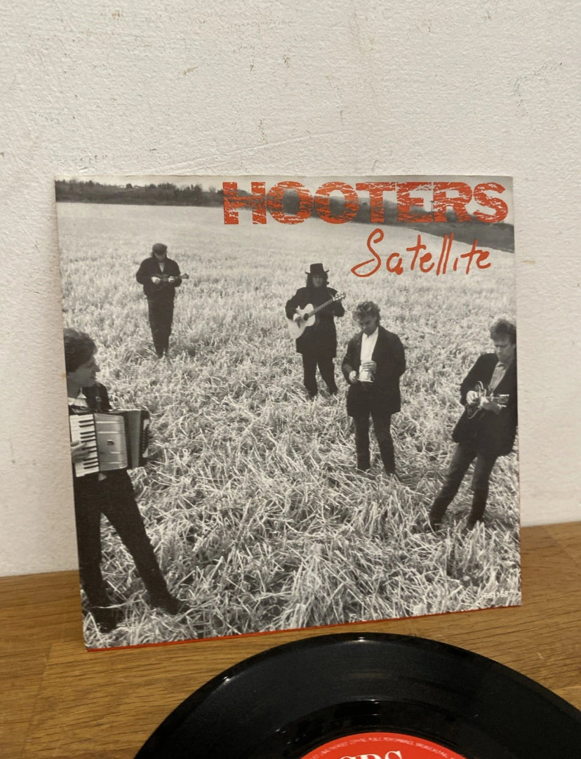 Hooters – Satellite (7" Vinyl)