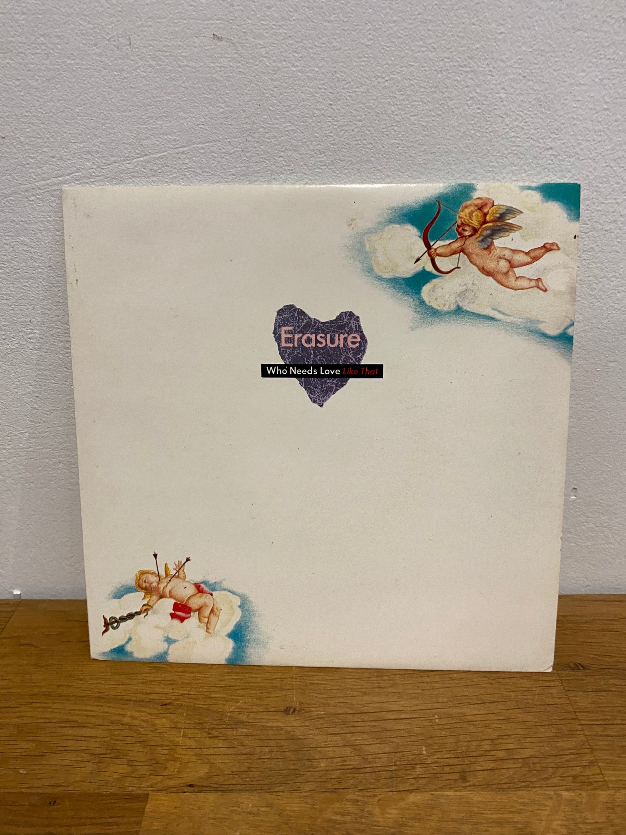 Erasure - Who needs love like that , 1985, 7Mute40