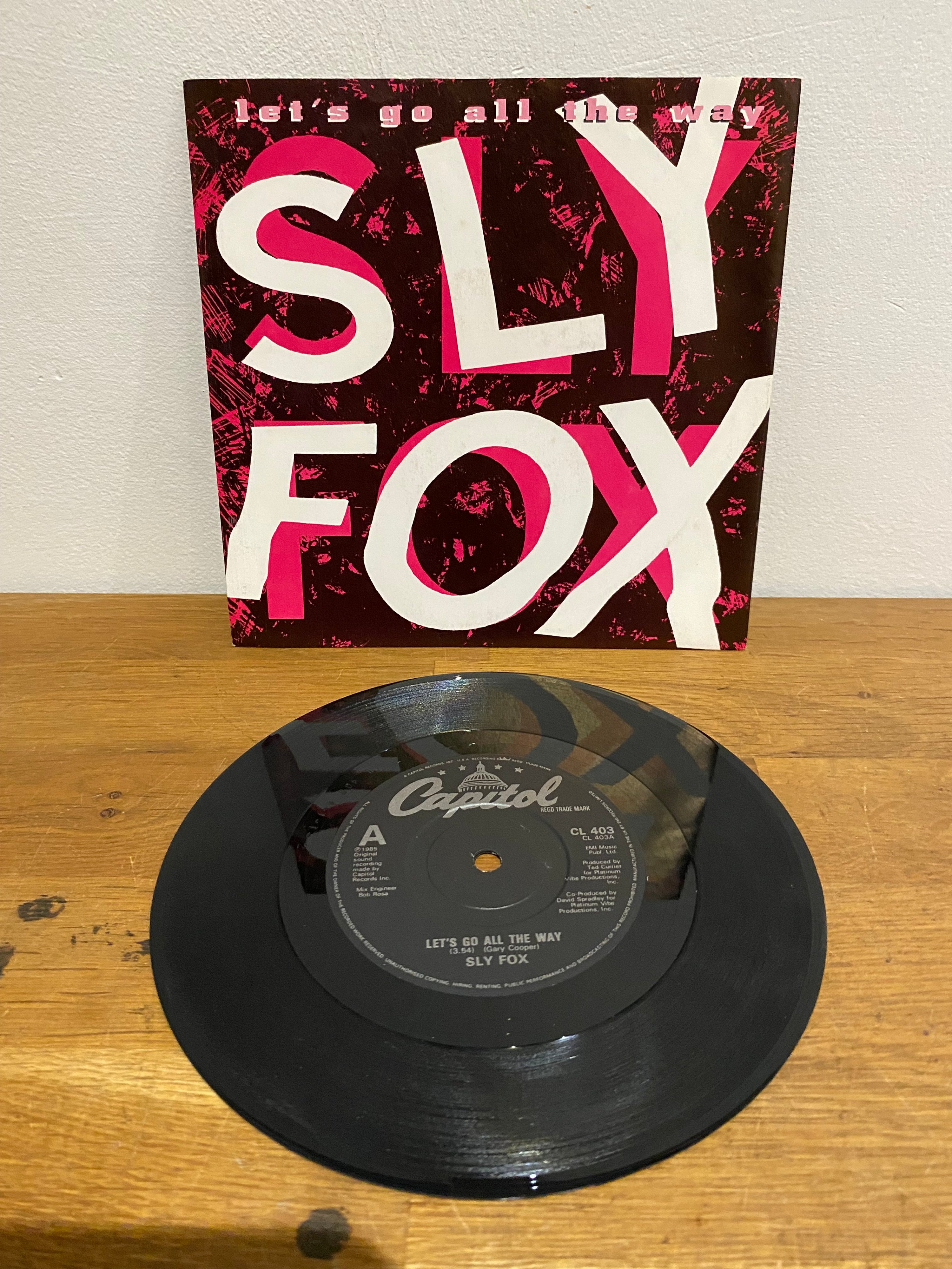 Sly Fox - Let's Go All The Way 7" Single (1985)