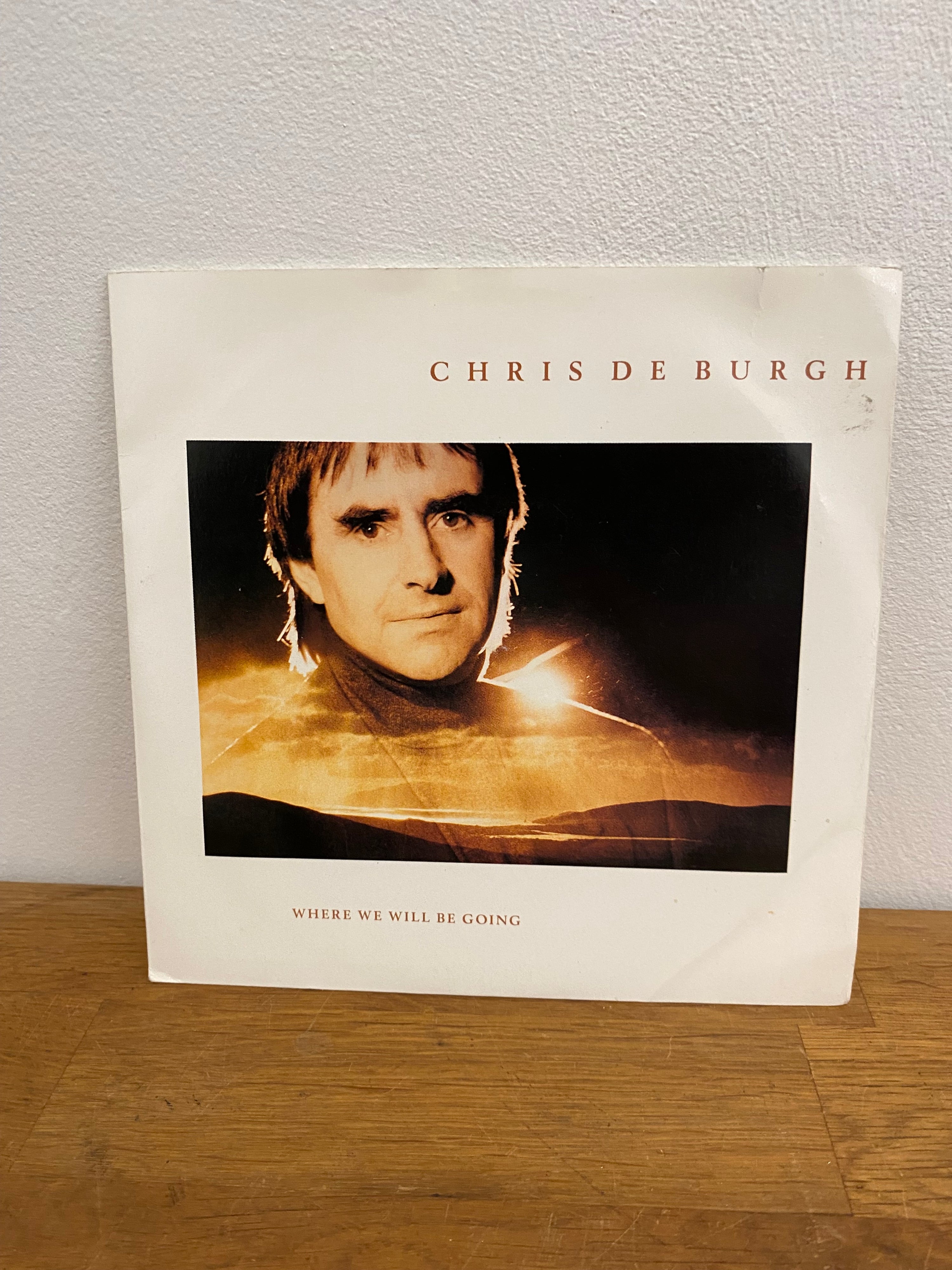 Chris De Burgh - Where we will be going , 7” single, A&M Records 1992