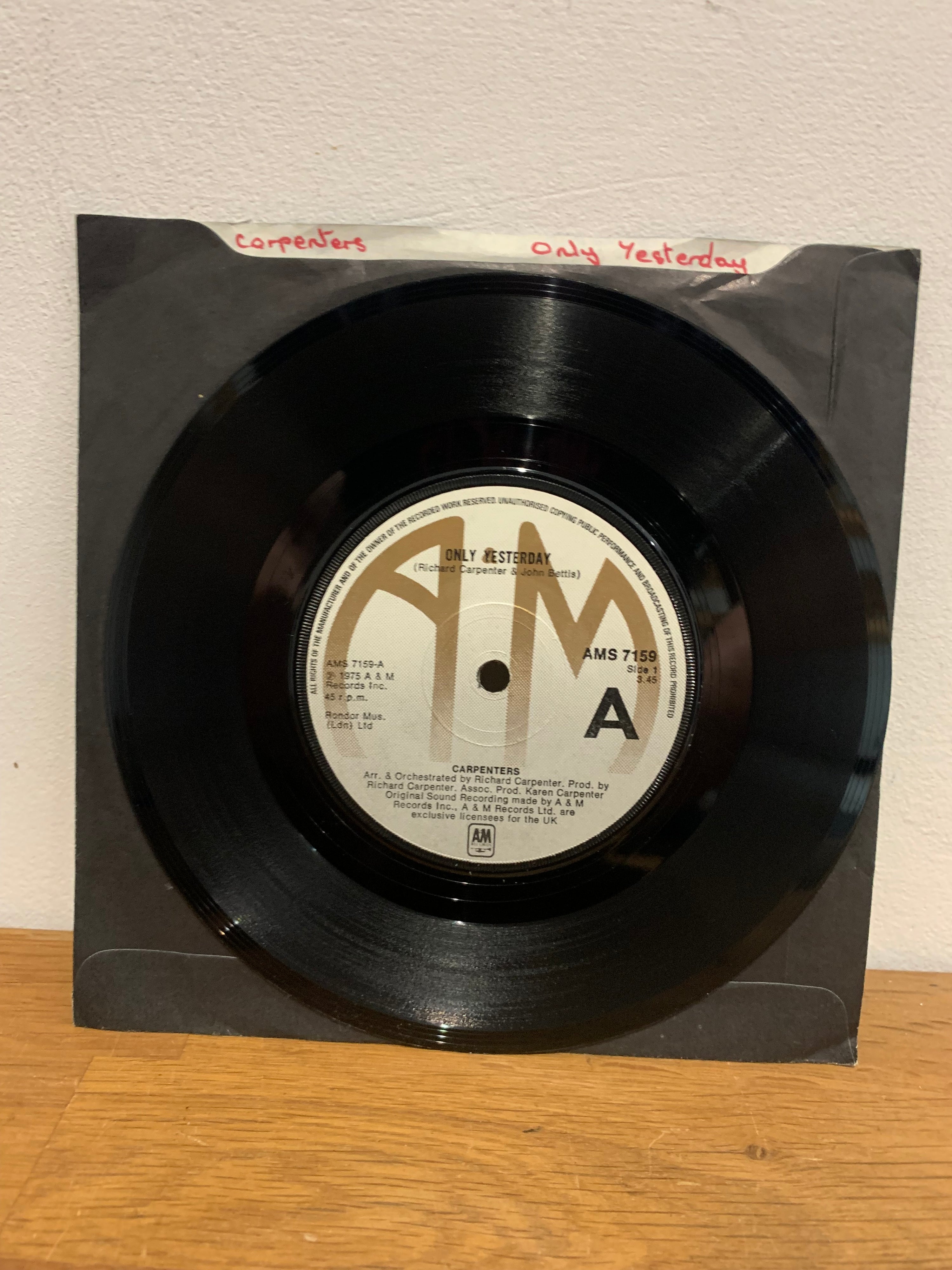 The Carpenters - Only yesterday, 7 inch single, A&M Records 1975
