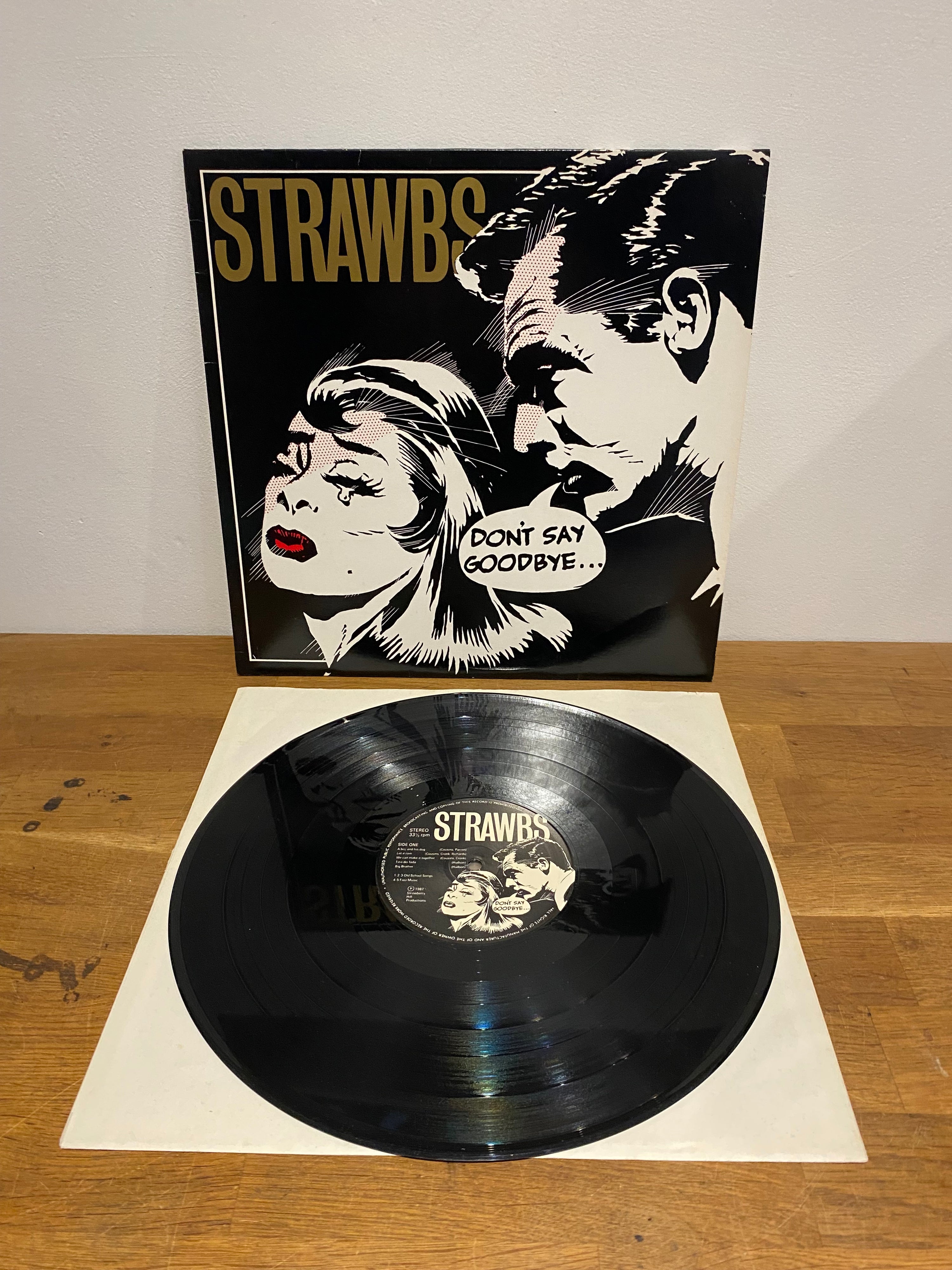 Strawbs - Don’t say goodbye, LP vinyl, 1987 Strawberry hill productions.