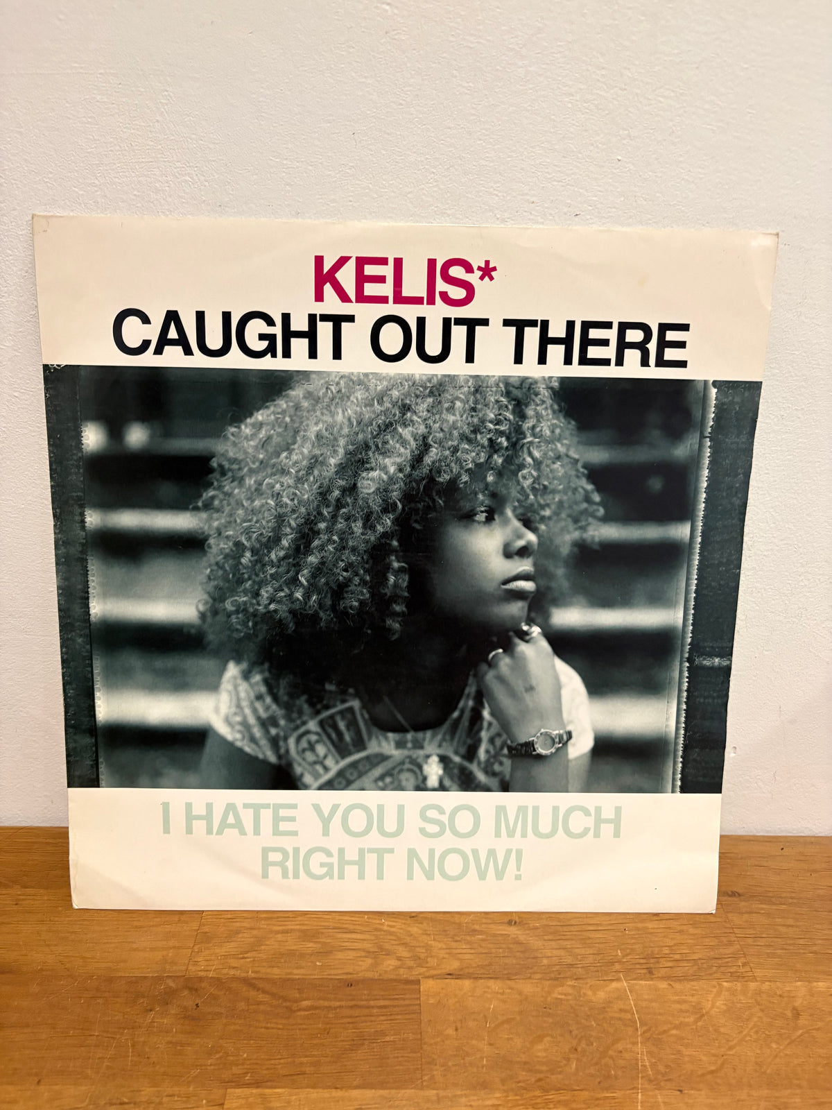 Kelis - Caught out there , 12 inch single, 1999 Virgin.