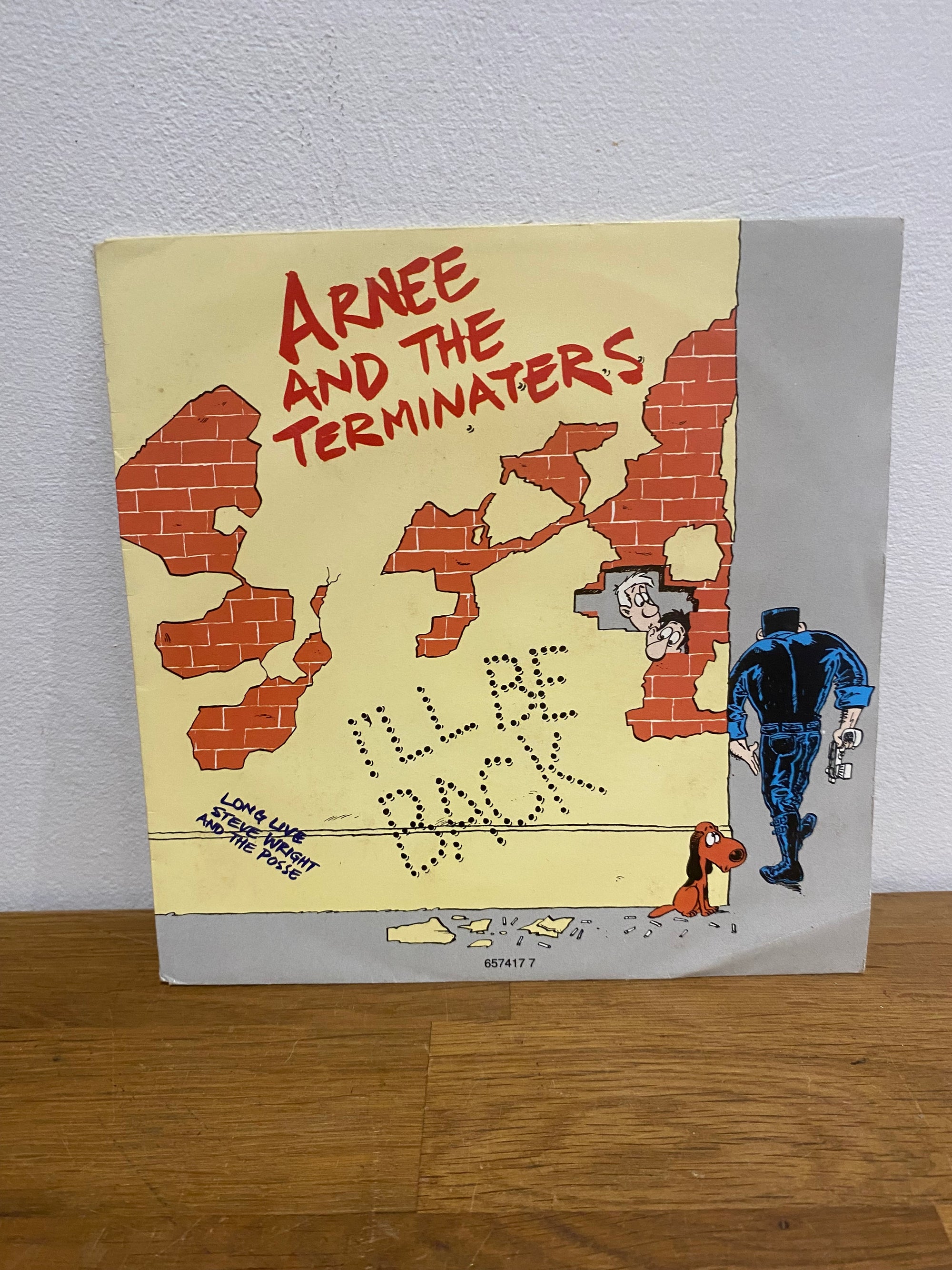 Arnie and the Terminaters- I’ll be back , 7 inch single, 1991