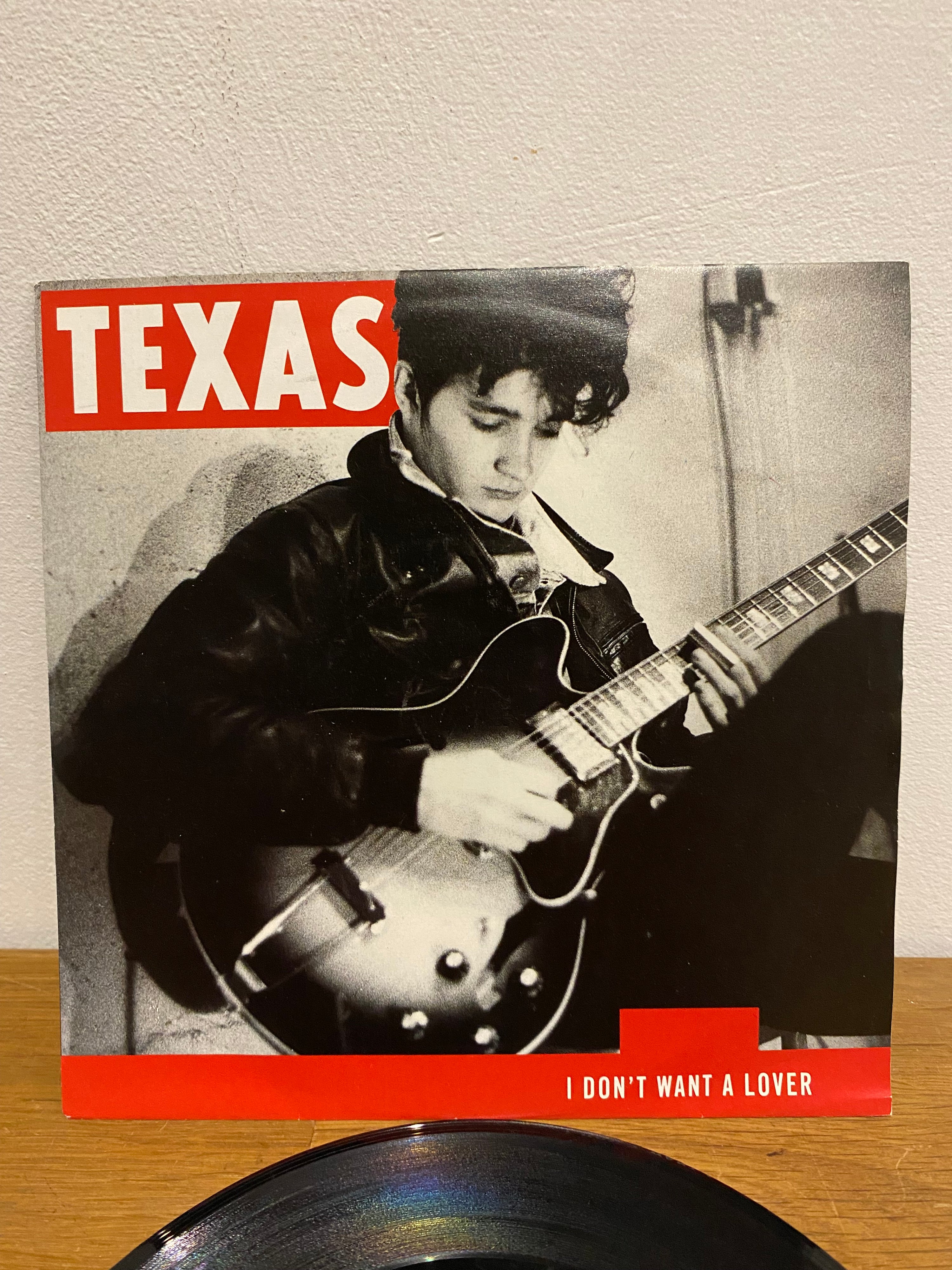 Texas - I don’t want a lover , 7 inch , 1989