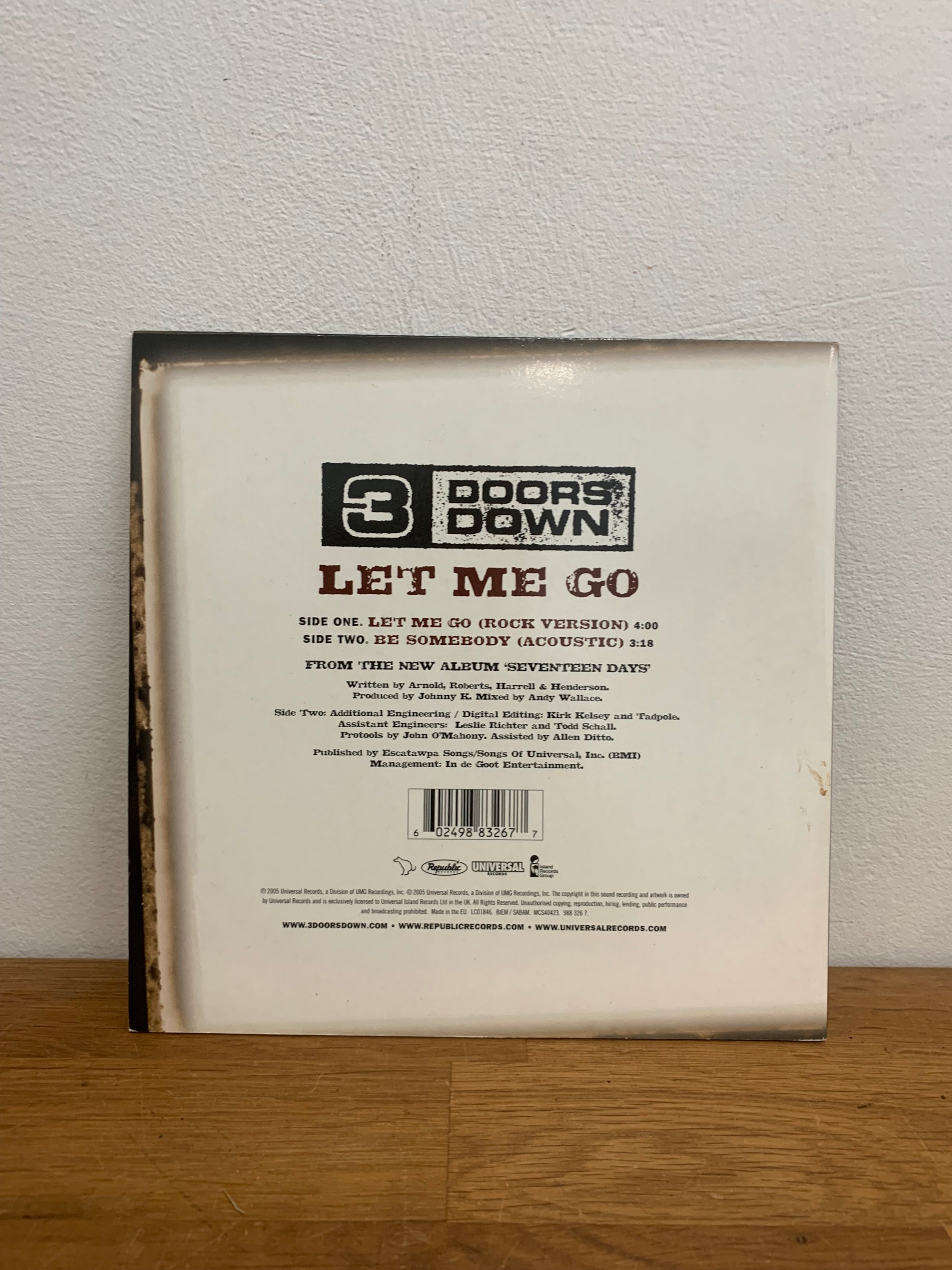 3 Doors Down - Let Me Down , Rare 7” single , 2005 .