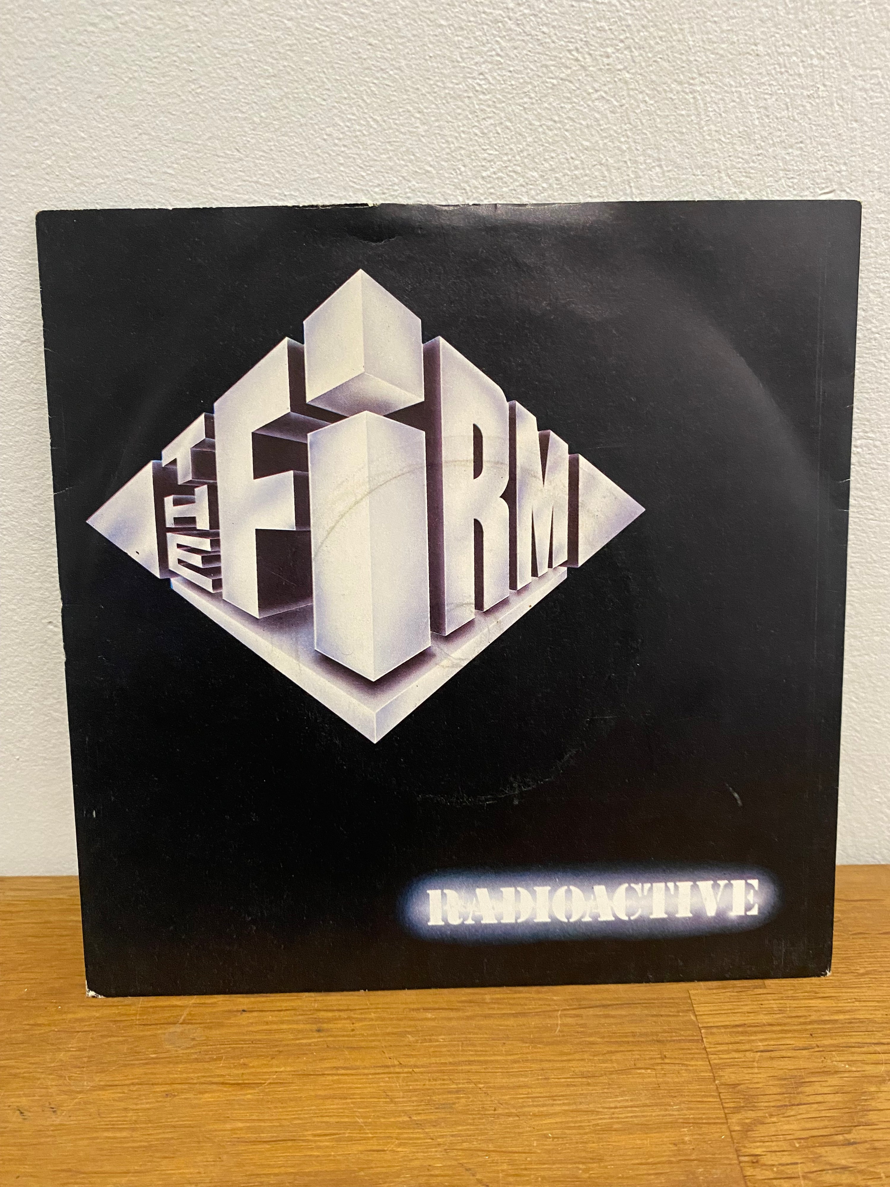 The Firm - Radioactive, 7” single, Atlantic, 1985