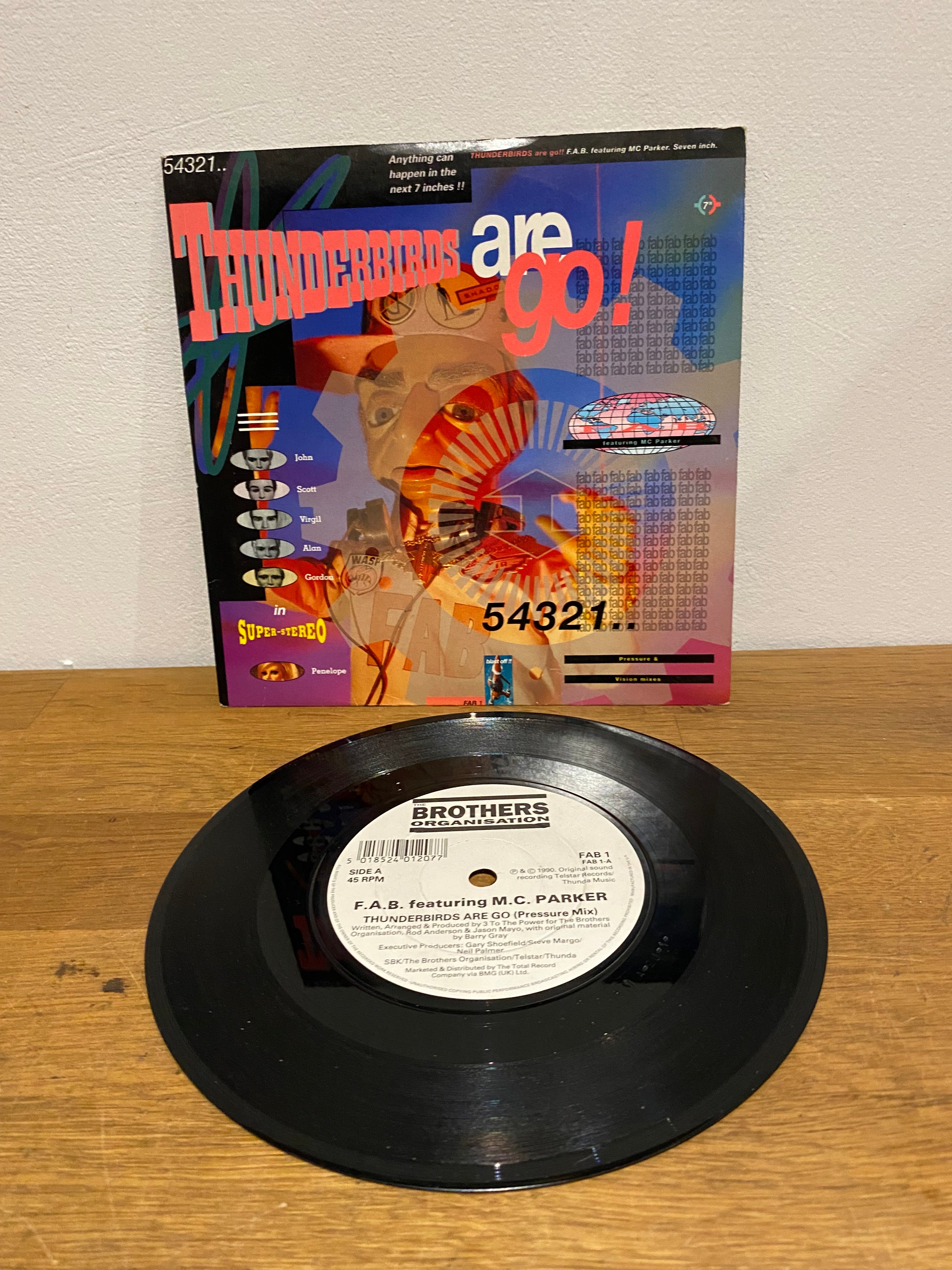 F.A.B. Featuring M.C. Parker, Thunderbirds are go - 7” single