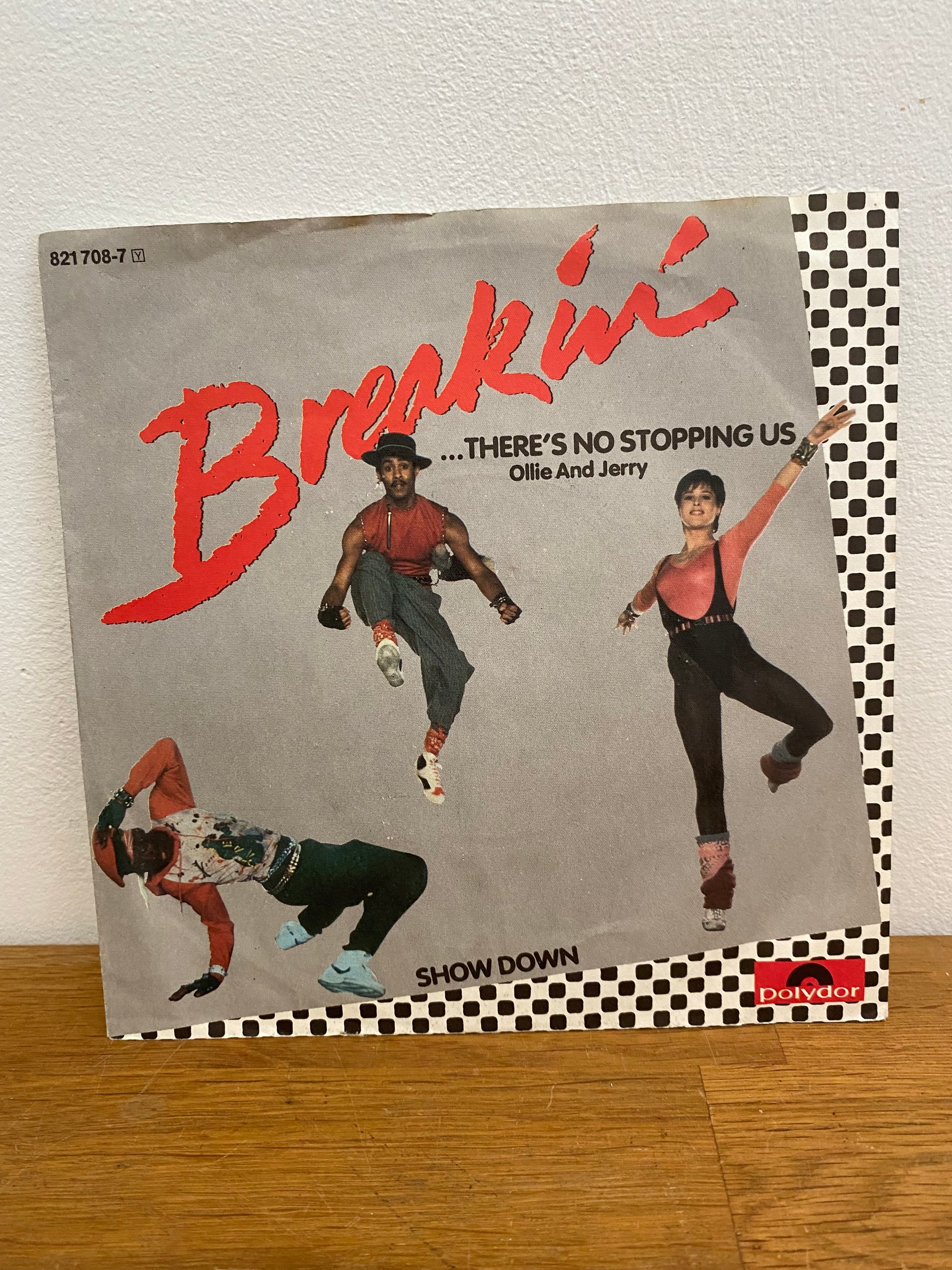 Breakin’ - There’s no stopping us , Ollie and Jerry , 7” single , 1984