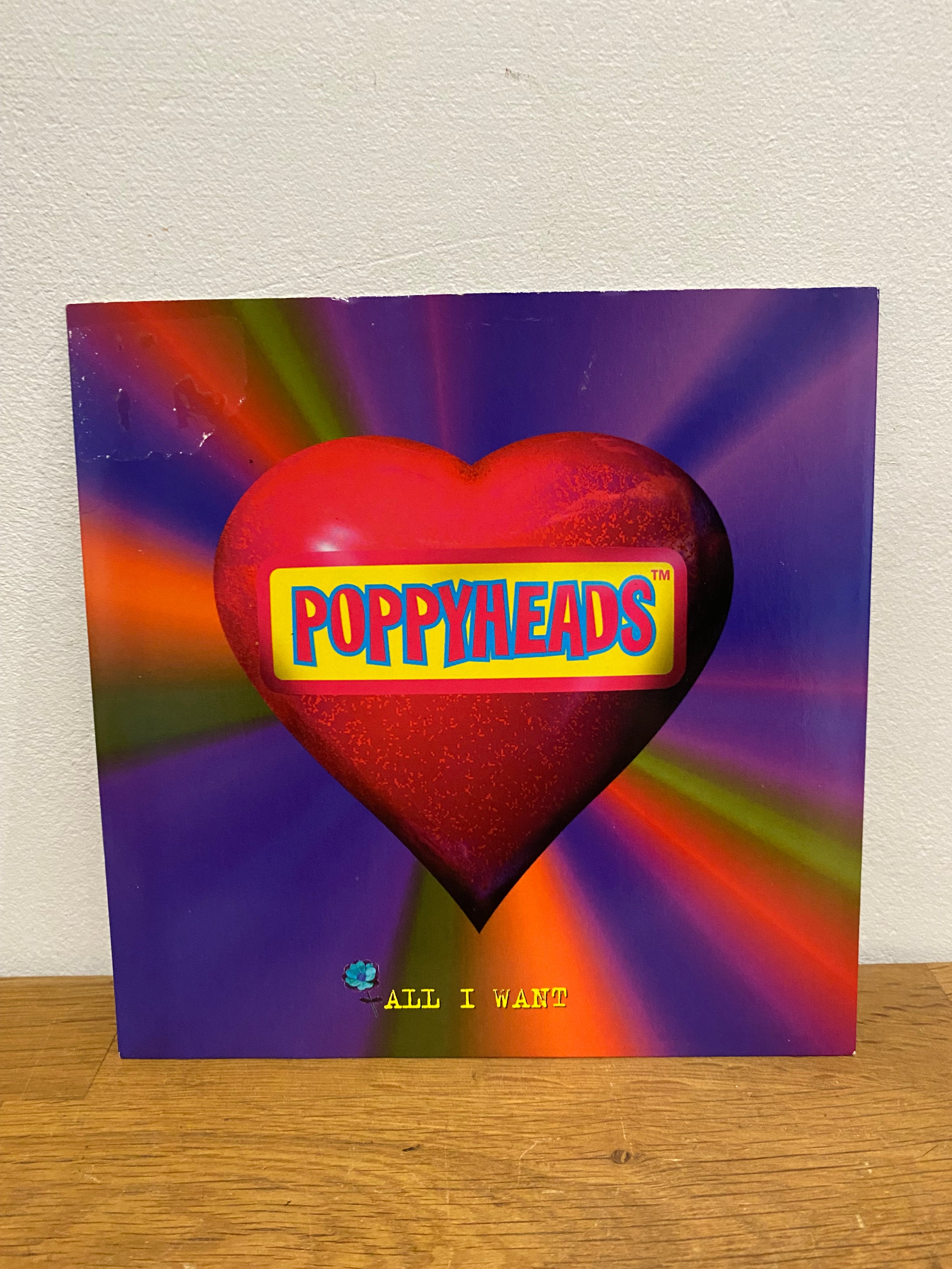 Poppyheads - All I want , 7” red vinyl, EMI 1996.