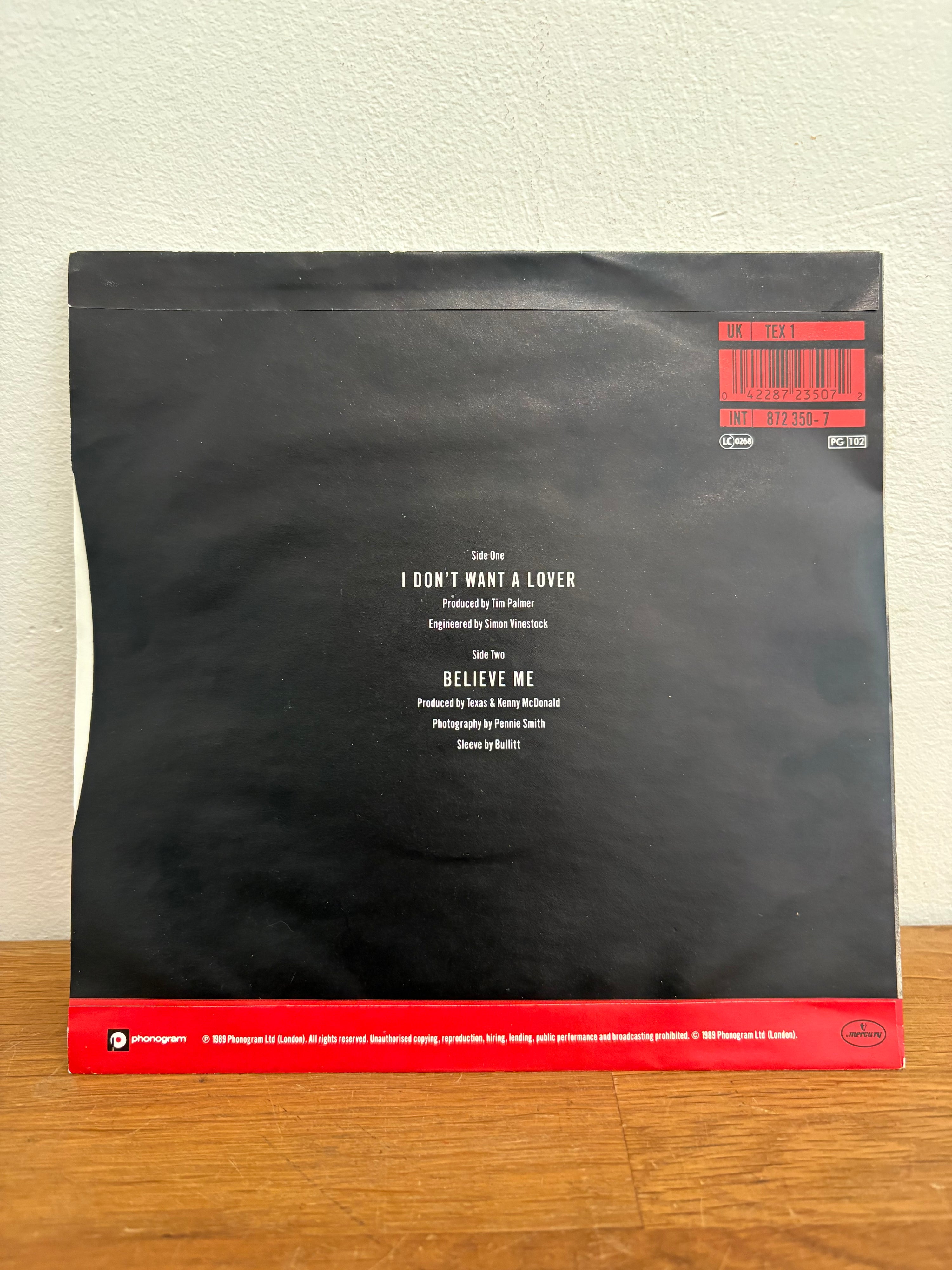 Texas - I don’t want a lover , 7 inch single, 1989 mercury records.