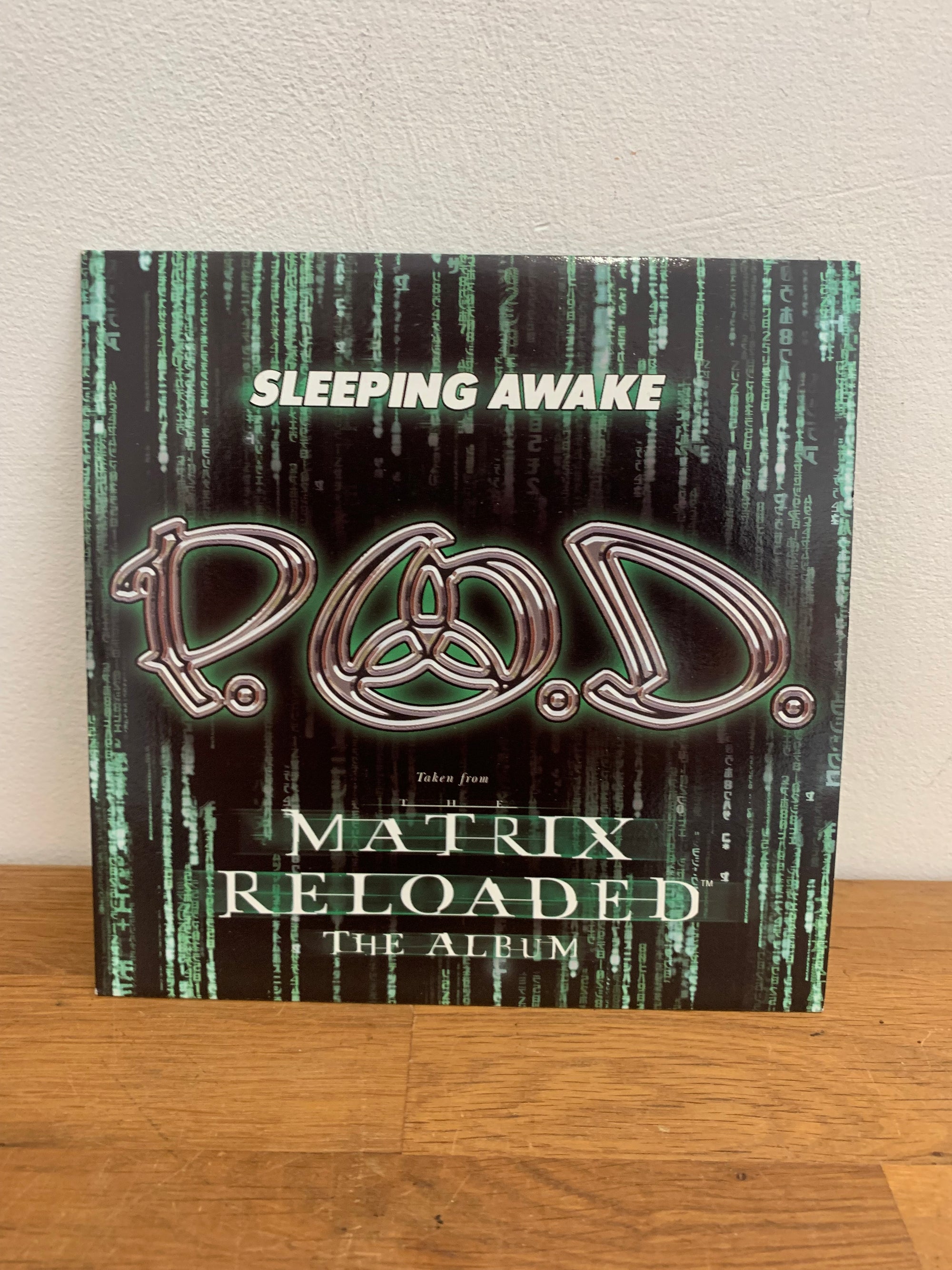 P.O.D - Sleeping Awake, from the 2003 Matrix Reloaded film. 7” single vinyl