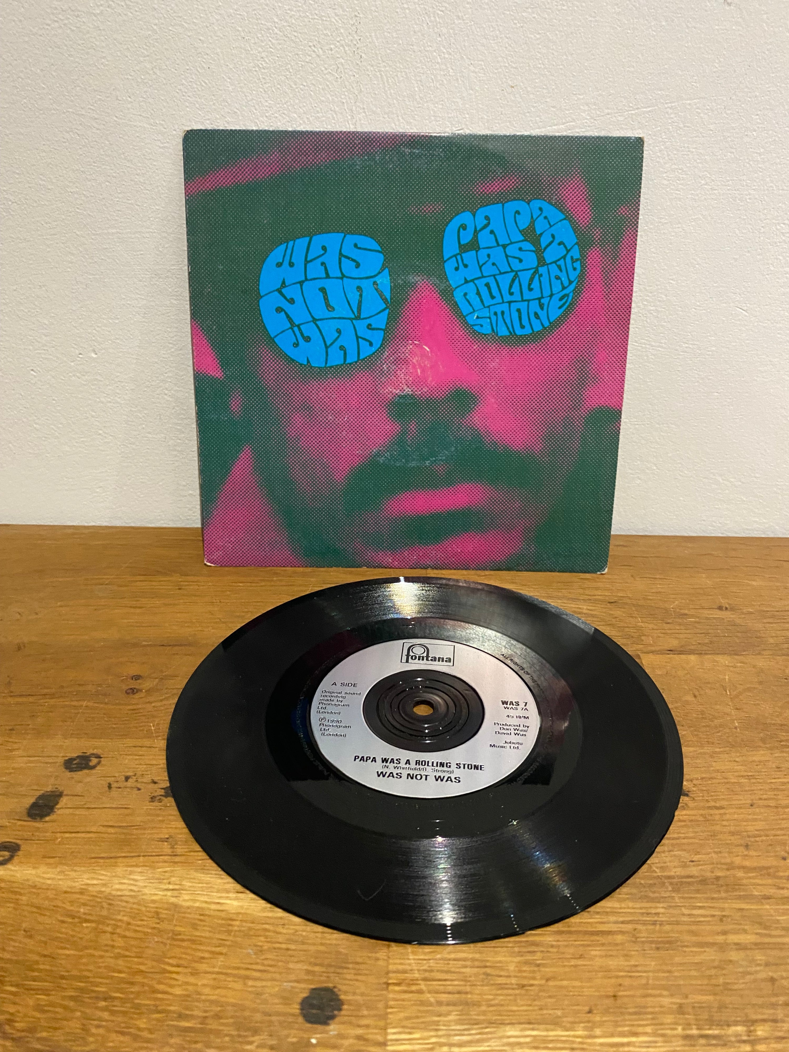 Was (Not Was) - Papa Was A Rollin' Stone 7" Single (1990)