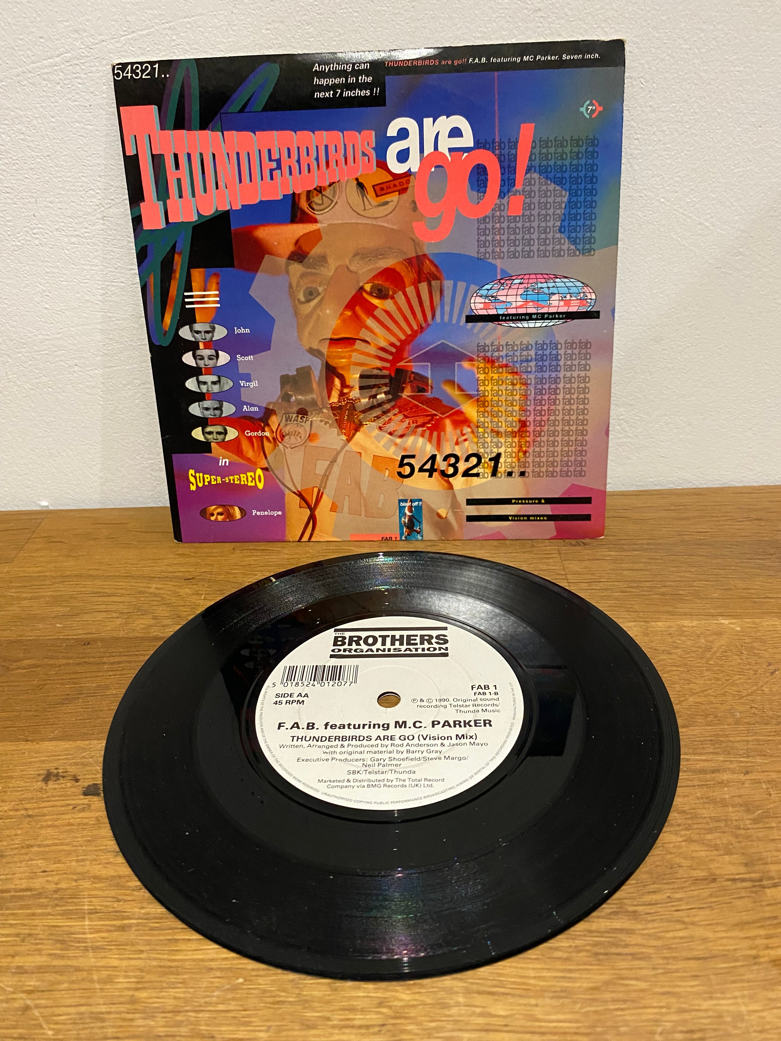 F.A.B. Featuring M.C. Parker, Thunderbirds are go - 7” single