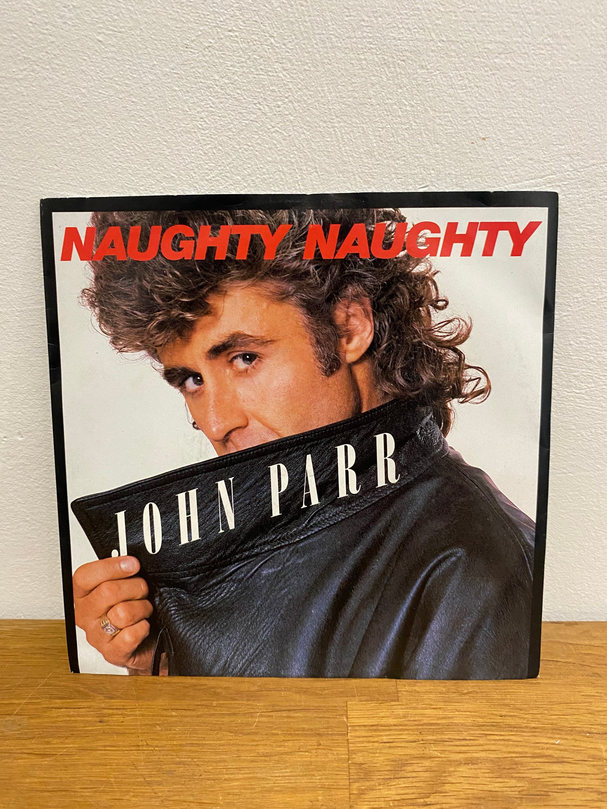 John Parr - Naughty, Naughty, 1984 London, LON80