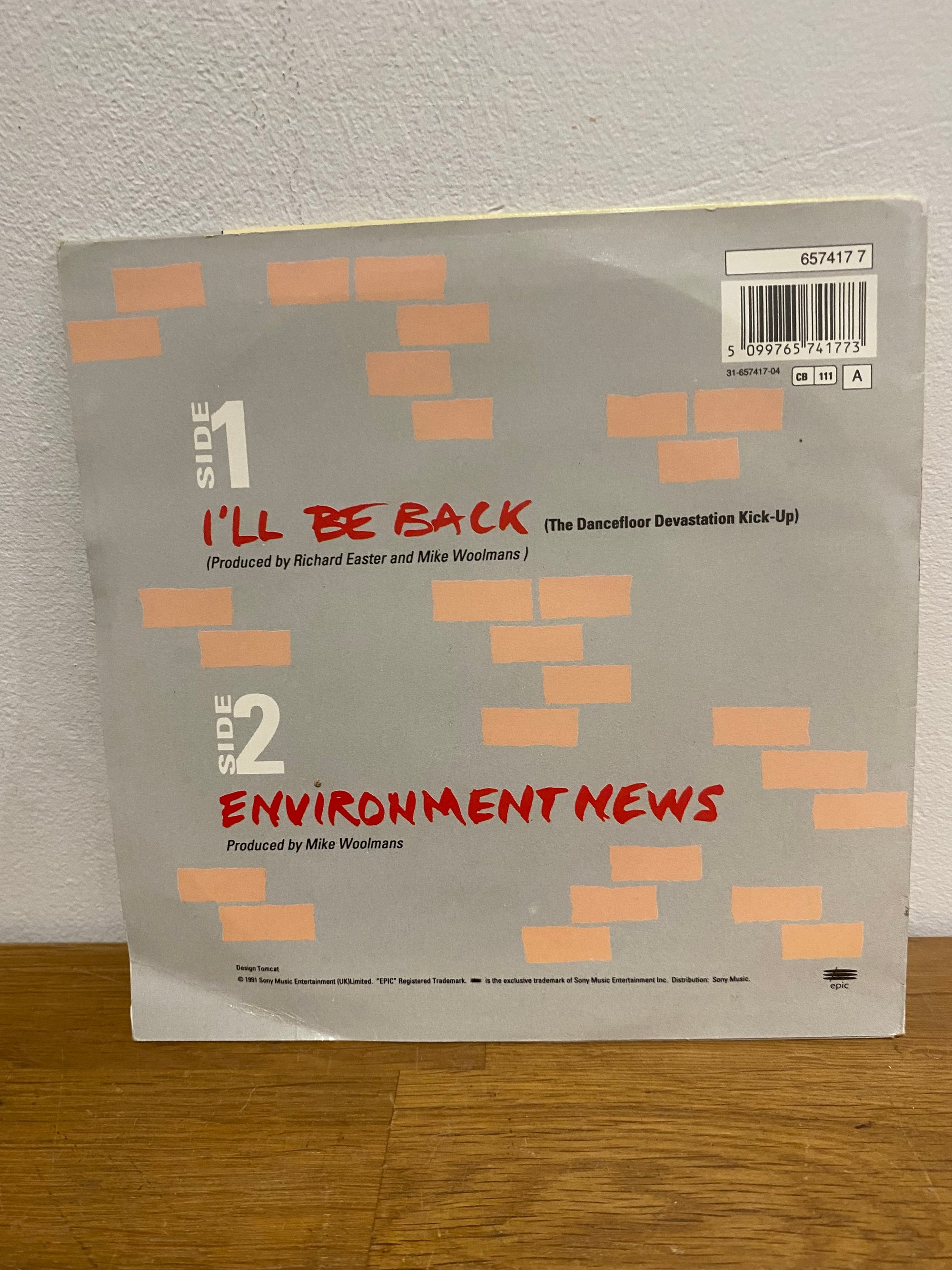 Arnie and the Terminaters- I’ll be back , 7 inch single, 1991